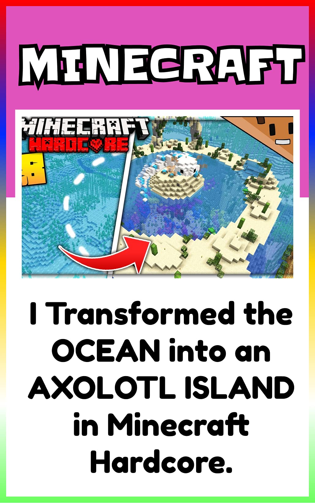 Minecraft Survived: I Transformed the OCEAN into an AXOLOTL ISLAND in ...