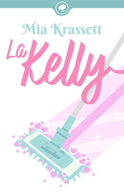La Kelly book cover