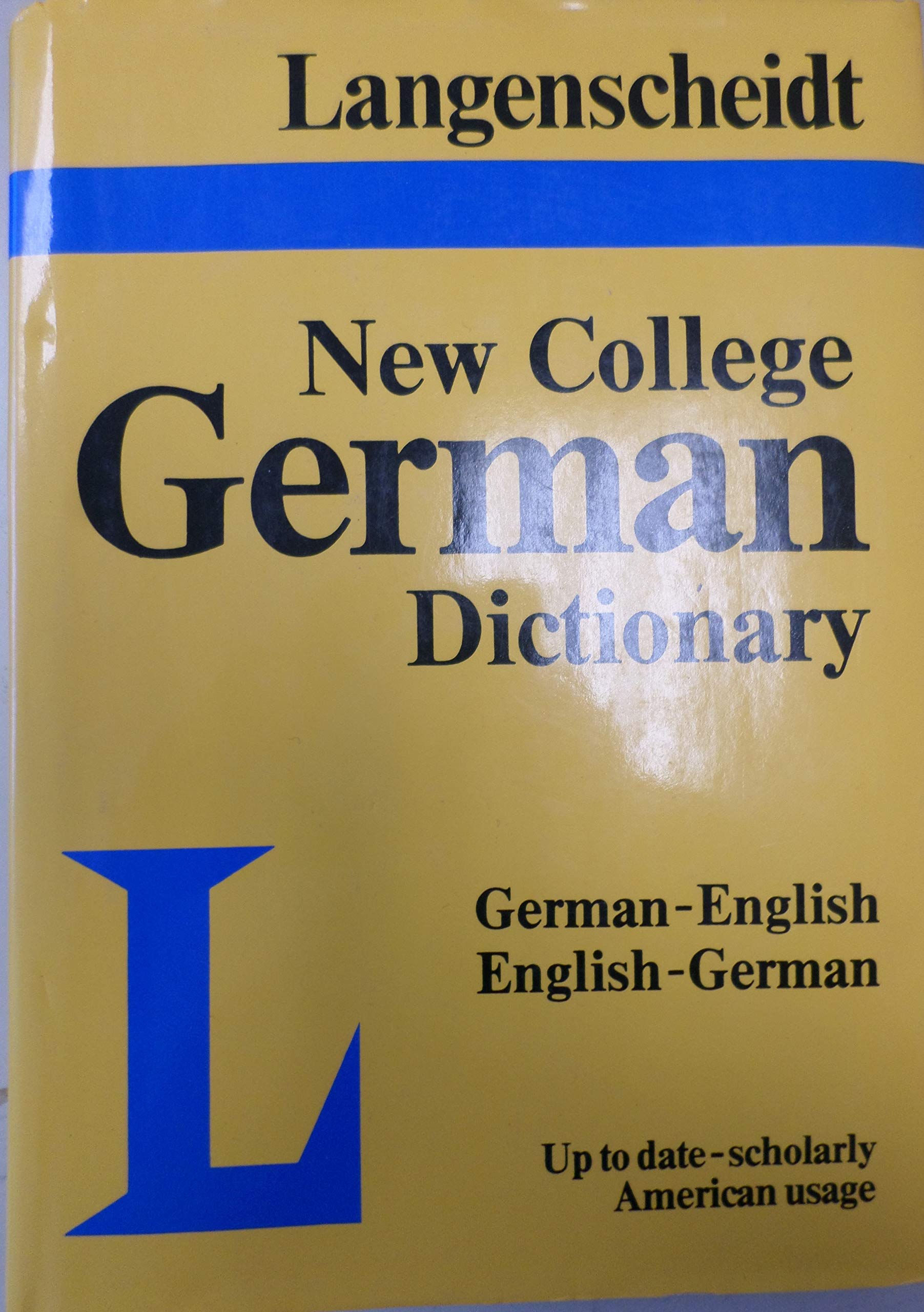 Langenscheidt's New College German Dictionary German English English