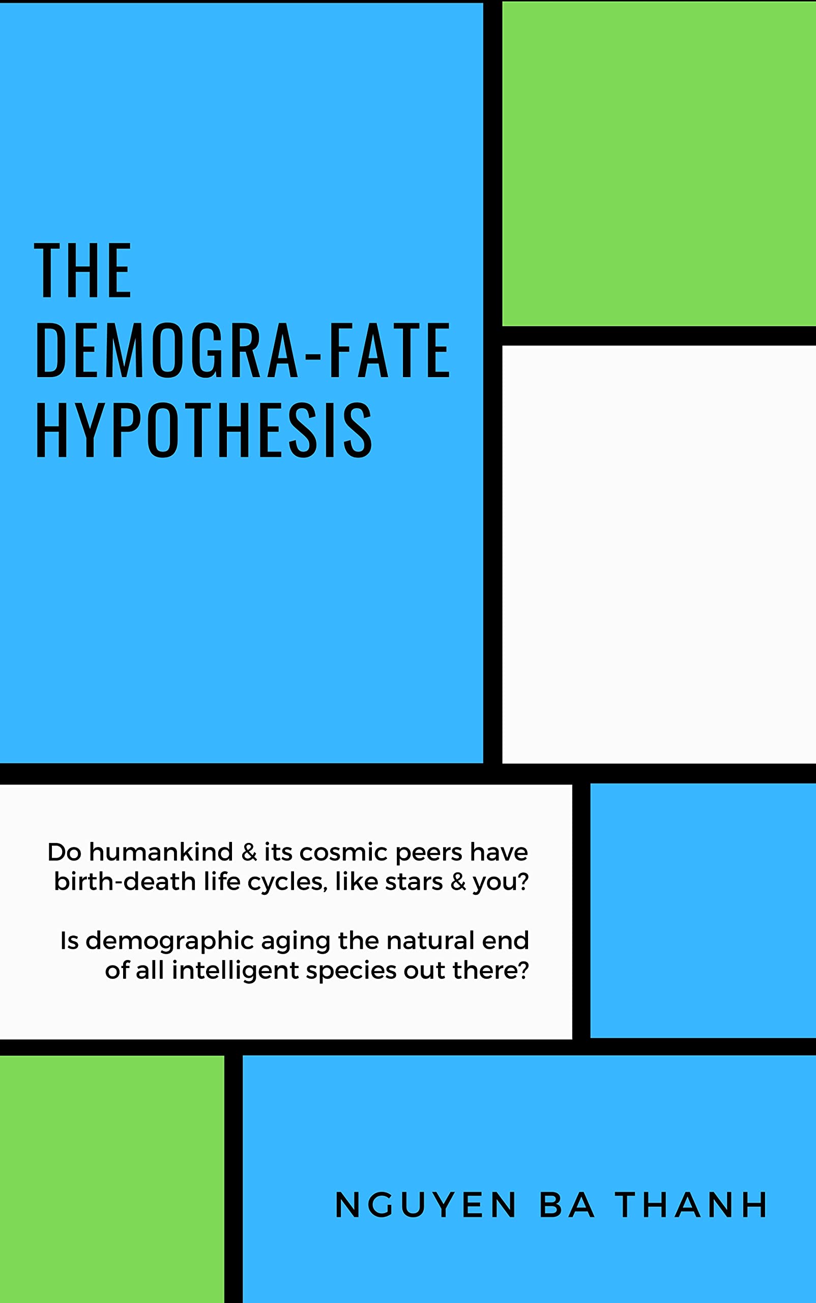 The Demogra-fate Hypothesis: Is demographic aging, as seen on Earth, the natural death of all intelligent species in the Universe?