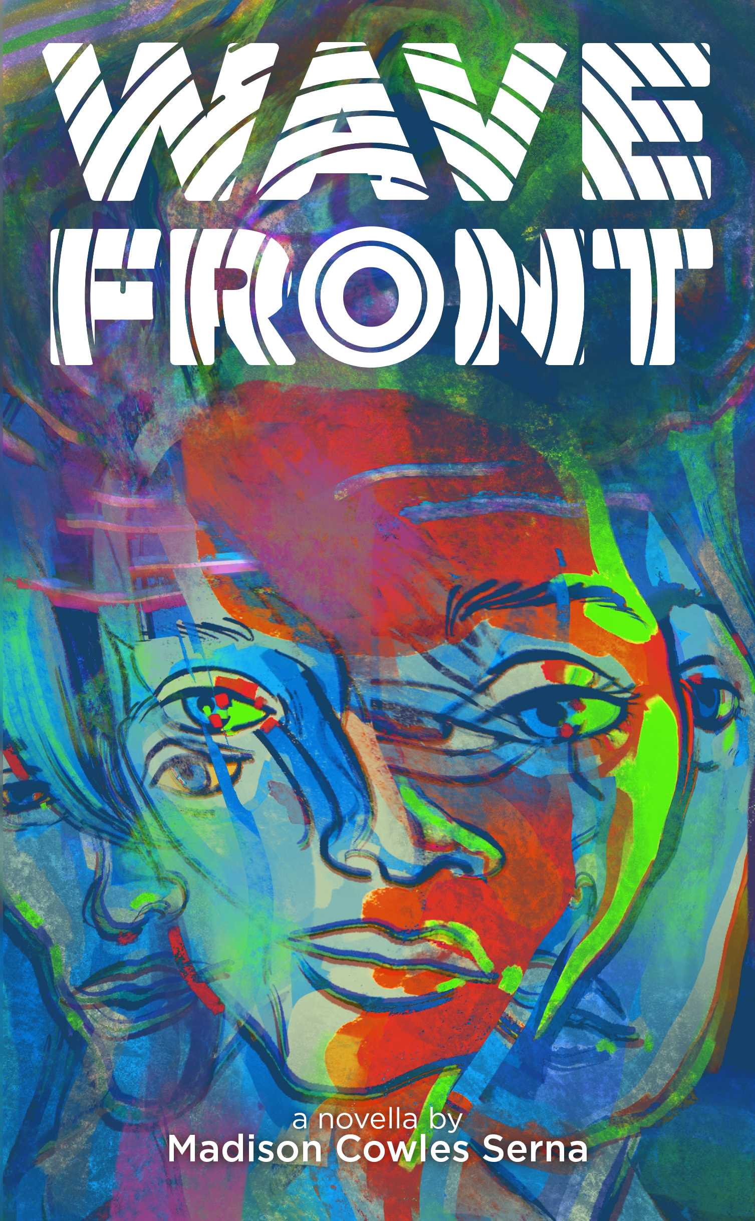Wavefront by Madison Cowles Serna | Goodreads