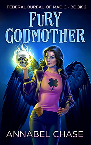 Fury Godmother (Federal Bureau of Magic #2)