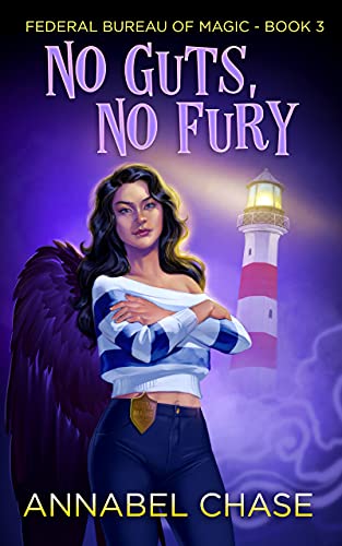 No Guts, No Fury (Federal Bureau of Magic #3)