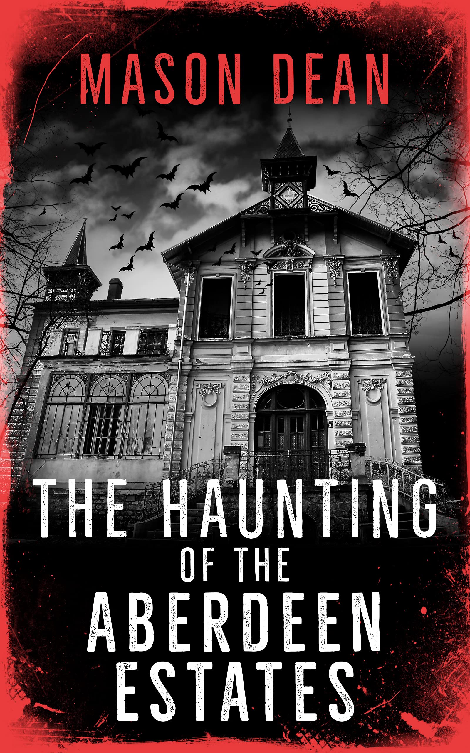 The Haunting of the Aberdeen Estates book cover