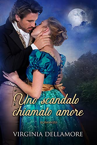 Uno scandalo chiamato amore