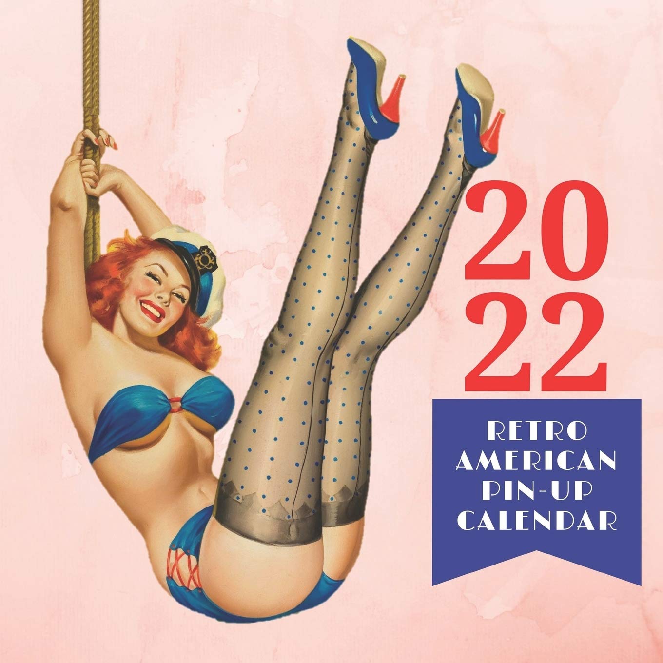 2022-retro-american-pin-up-calendar-12-months-with-fabulous-drawings