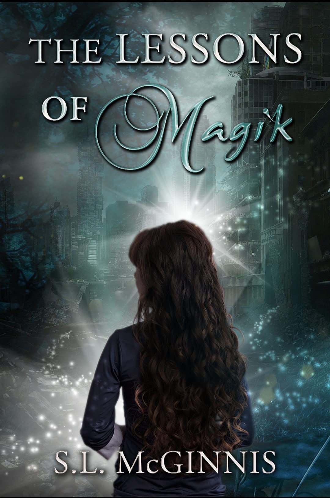 The Lessons of Magik: Book 1 of The Descendants Series