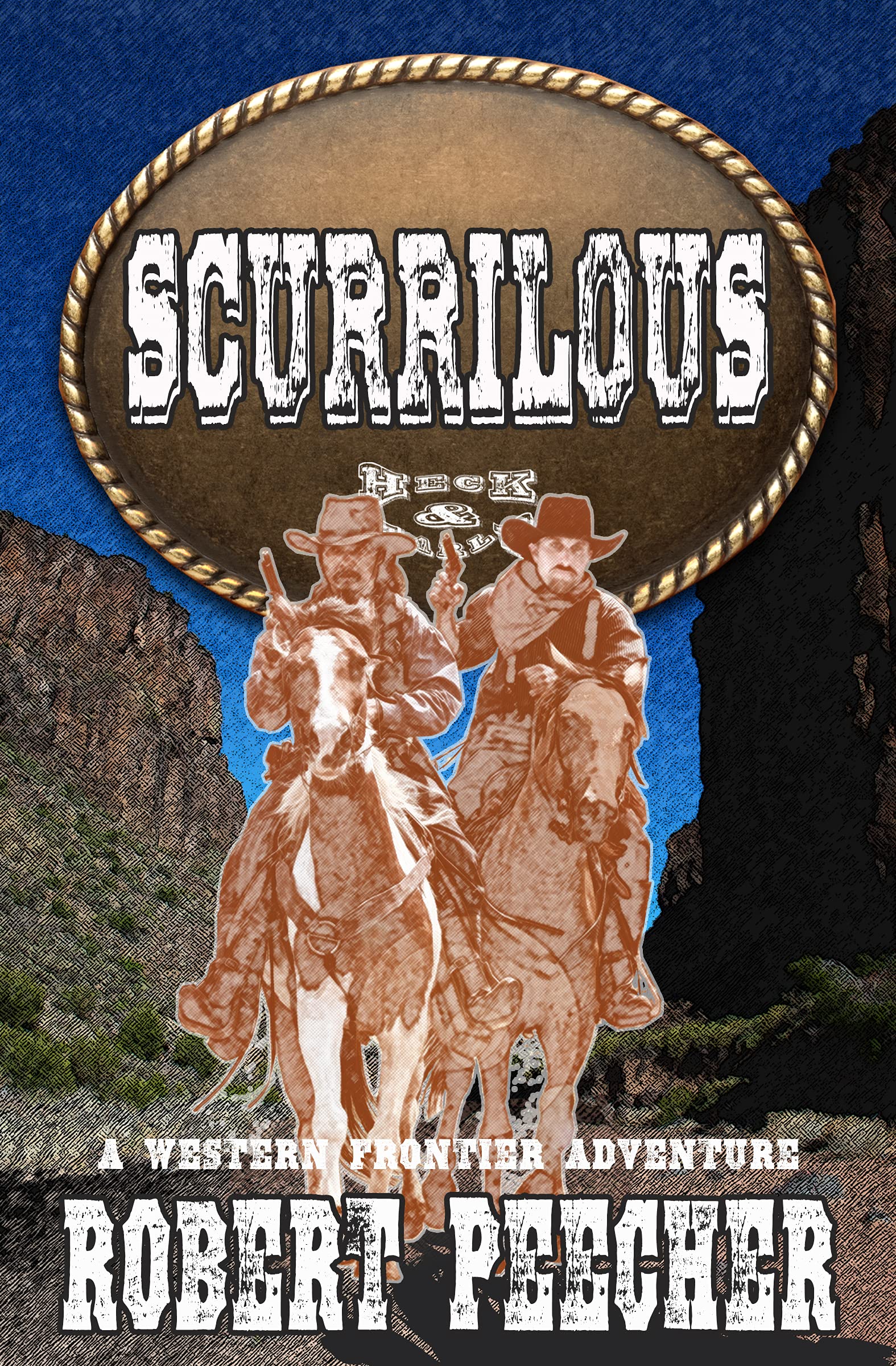 Scurrilous: A Western Frontier Adventure
