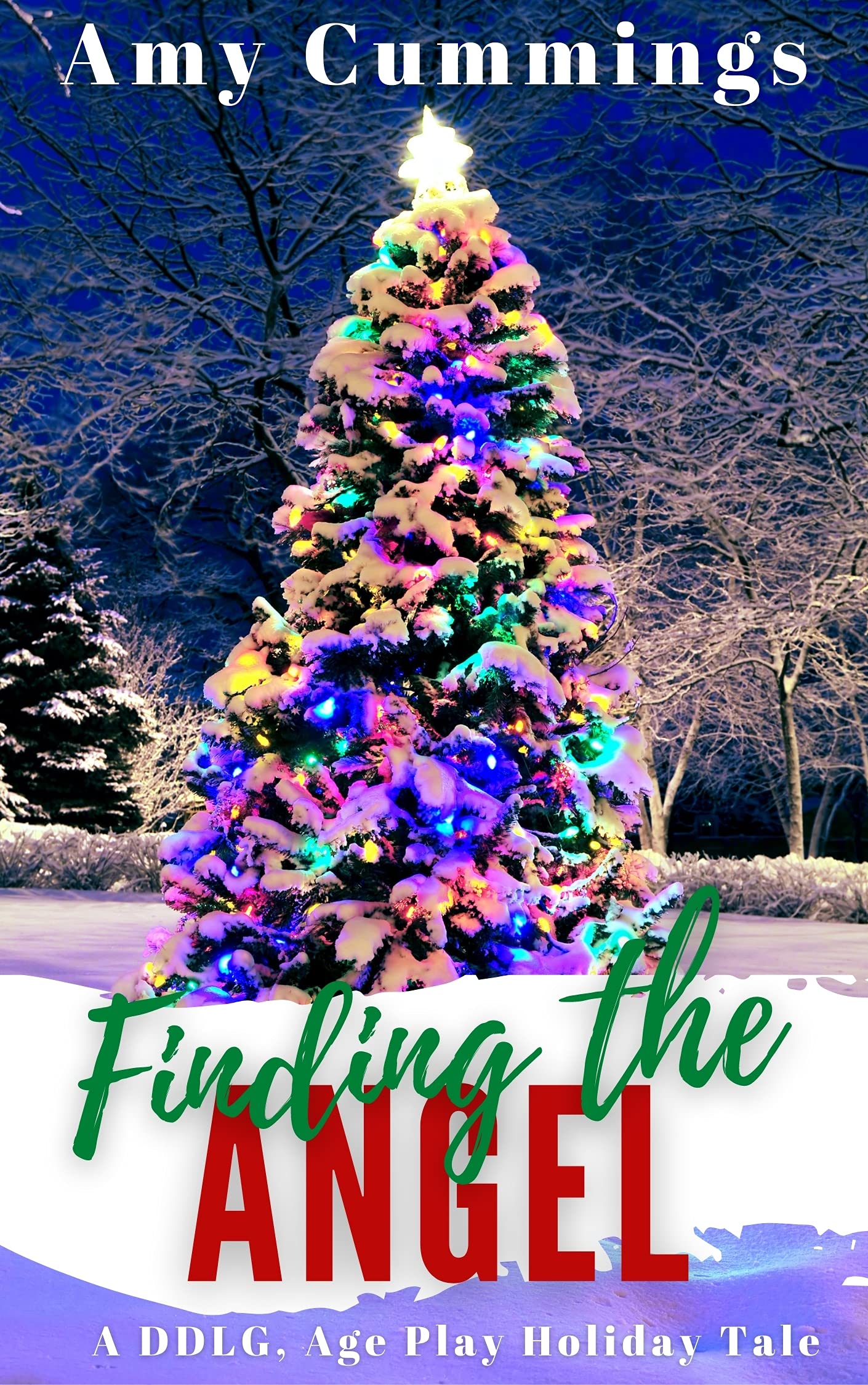 Finding the Angel: A DDLG, Age Play, Holiday Romance