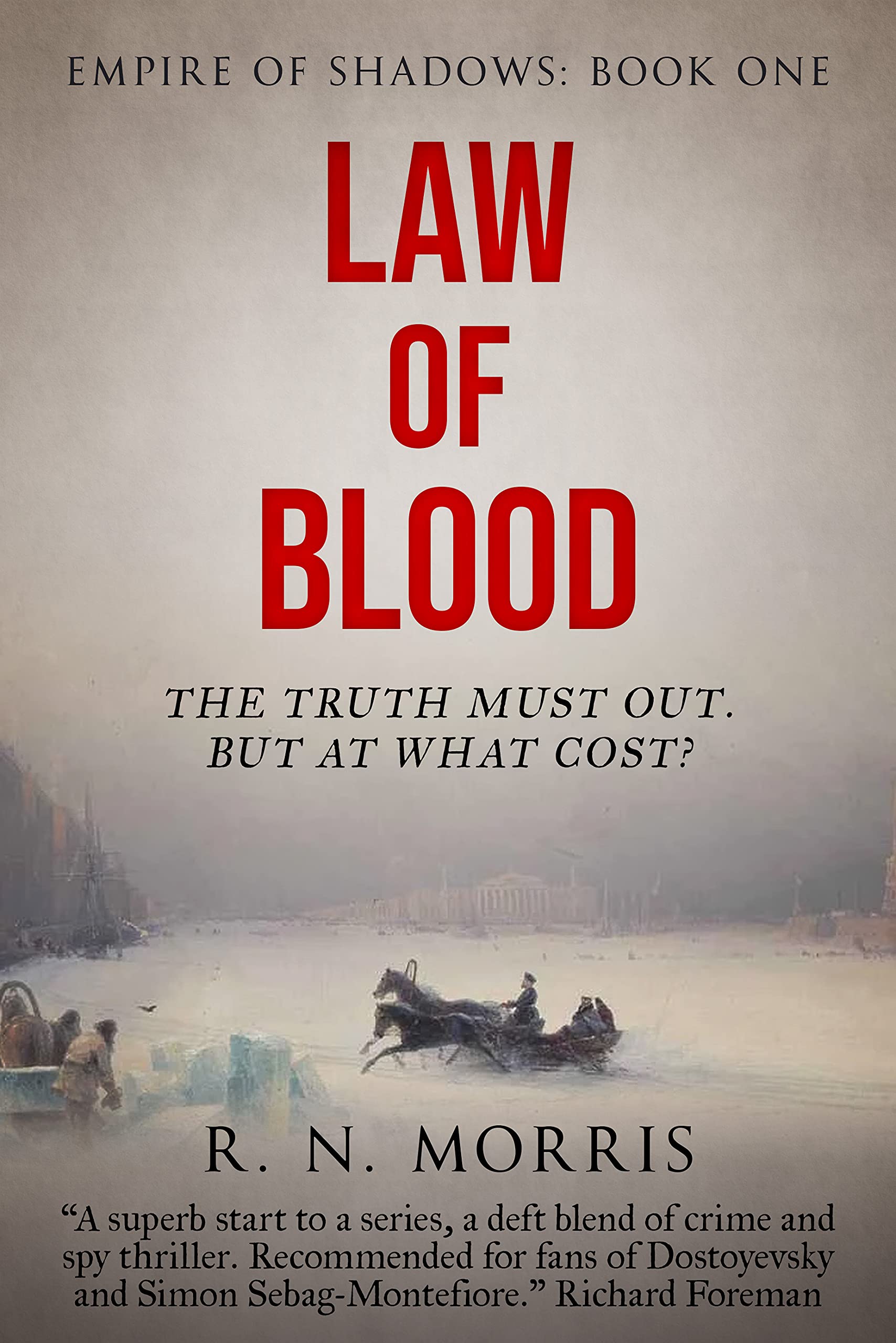 Law of Blood (Empire of Shadows Book 1) by R.N.