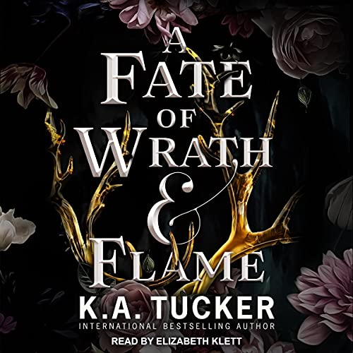 A Fate of Wrath & Flame (Fate & Flame, #1)
