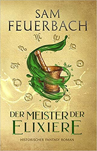 Der Meister der Elixiere