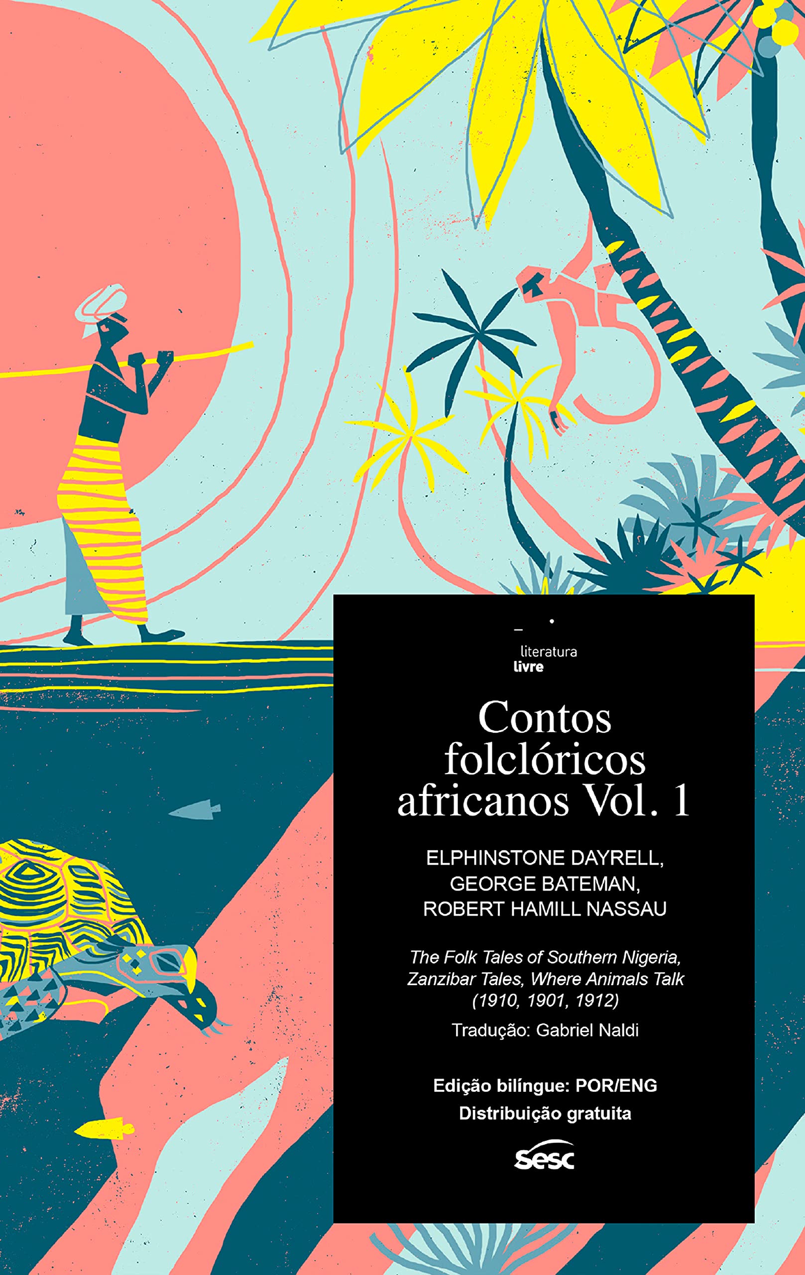 Contos folclóricos africanos, Vol. 1