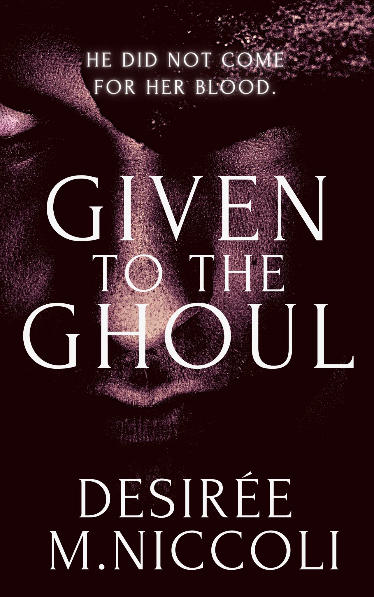 Given to the Ghoul
