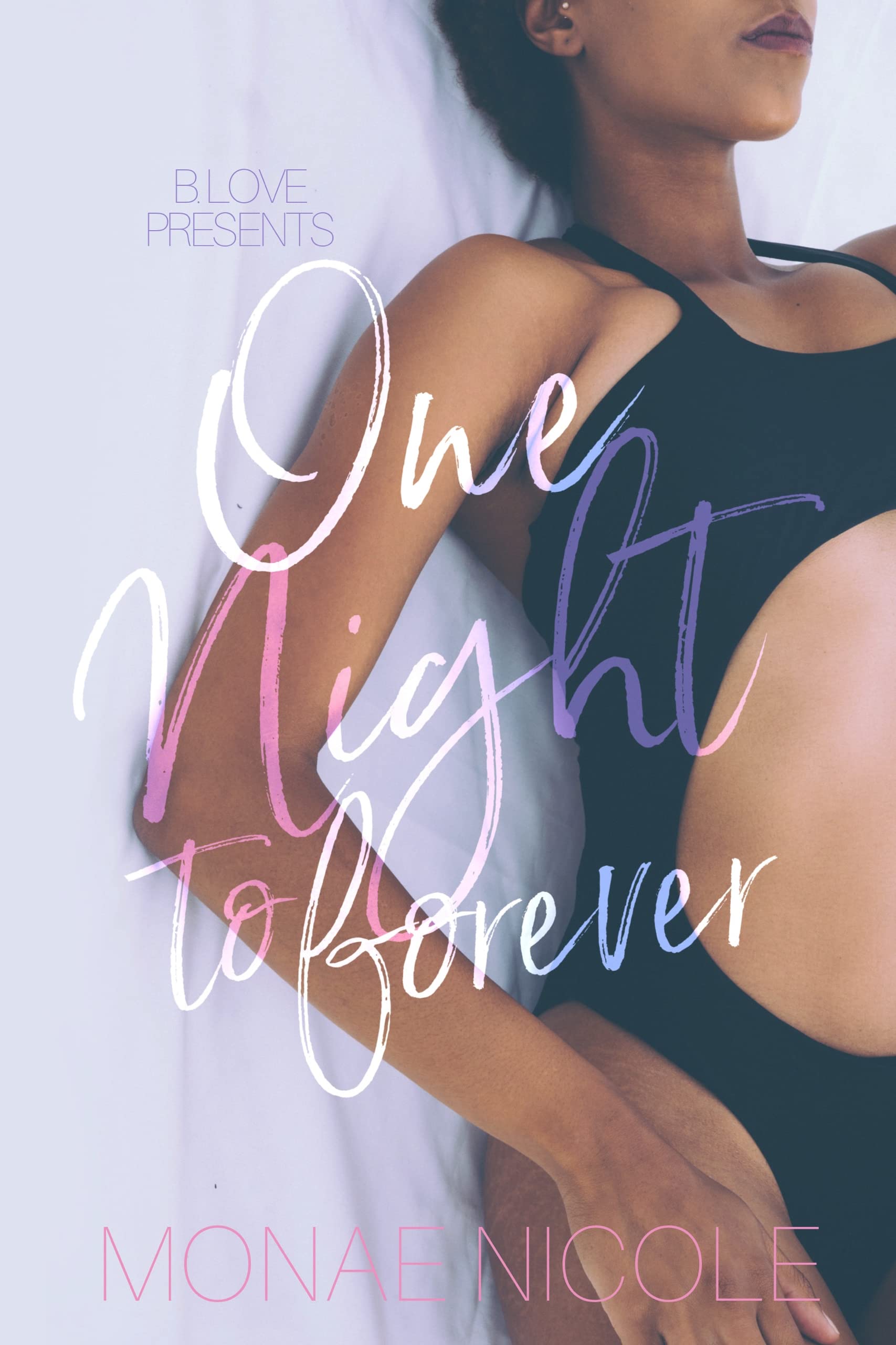 One Night To Forever book cover