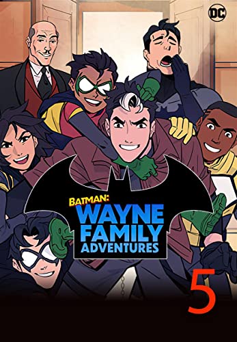 Batman: Wayne Family Adventures #5