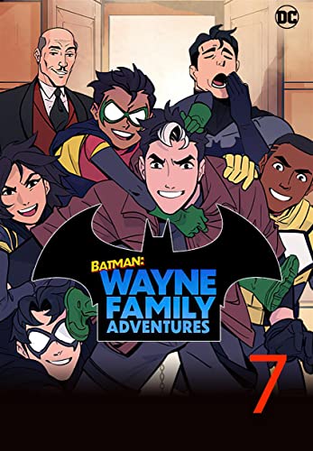 Batman: Wayne Family Adventures #7