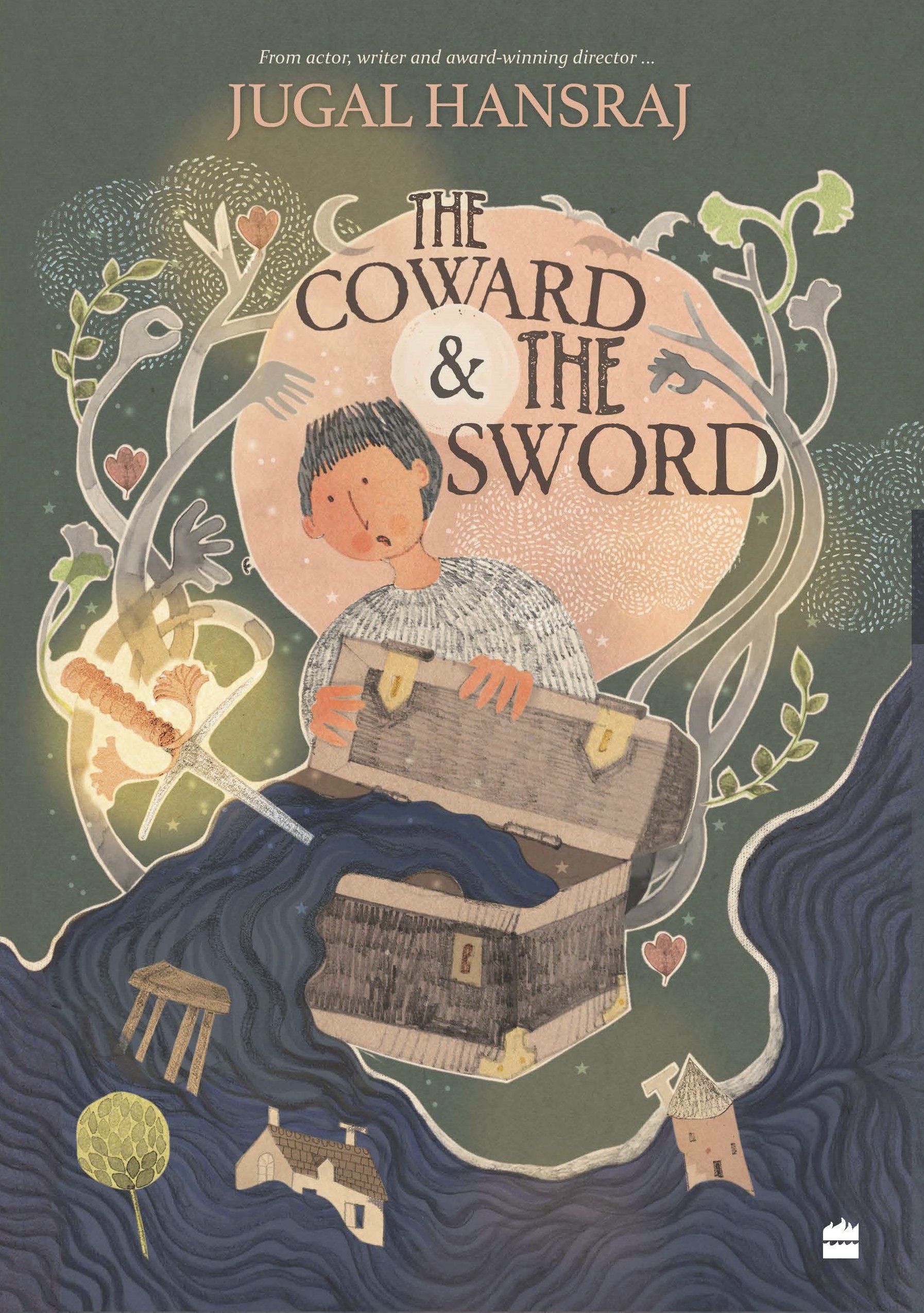 The Coward & The Sword by JUGAL HANSRAJ Goodreads