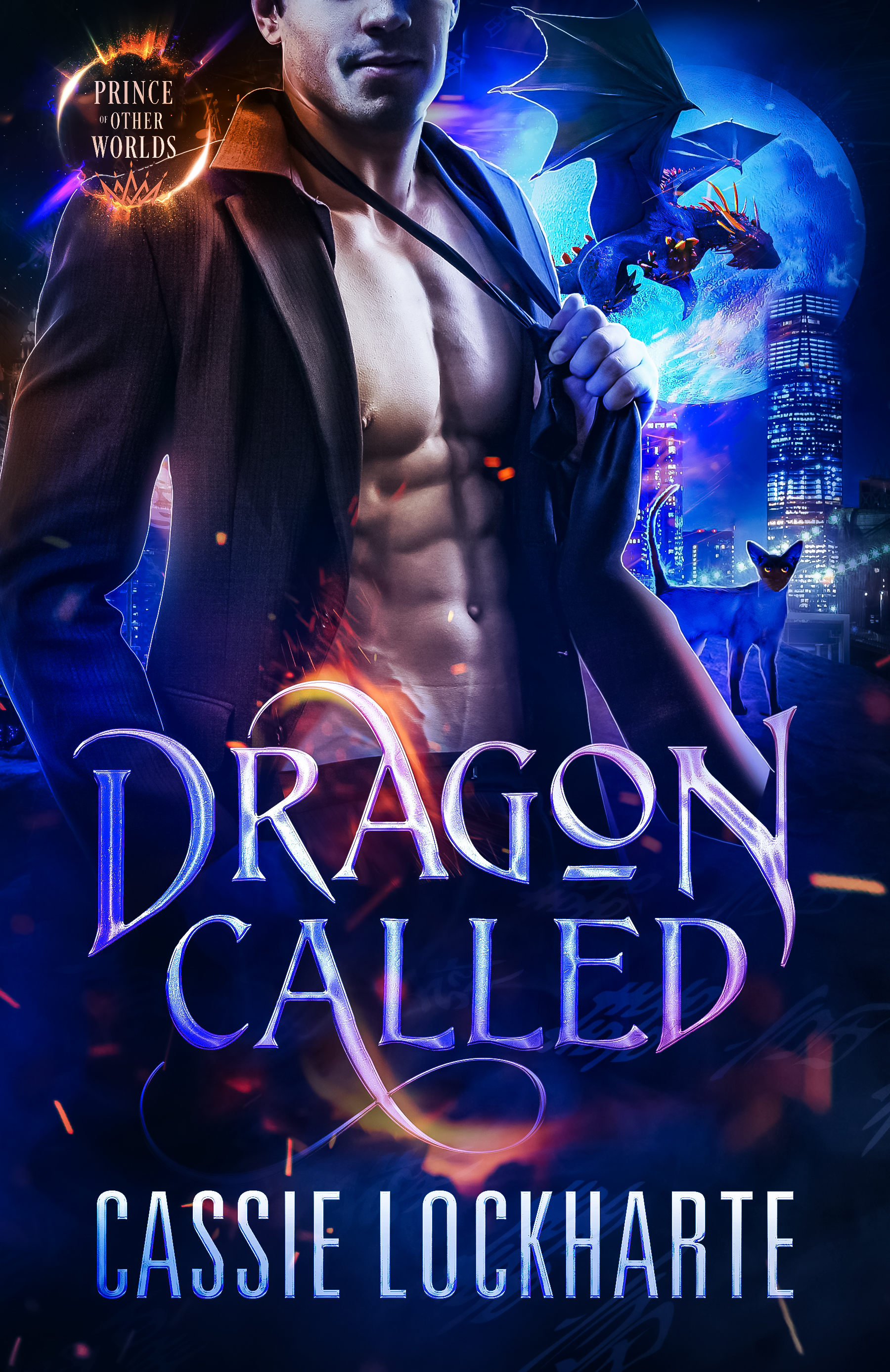Dragon Called (Prince of the Other Worlds, #1)