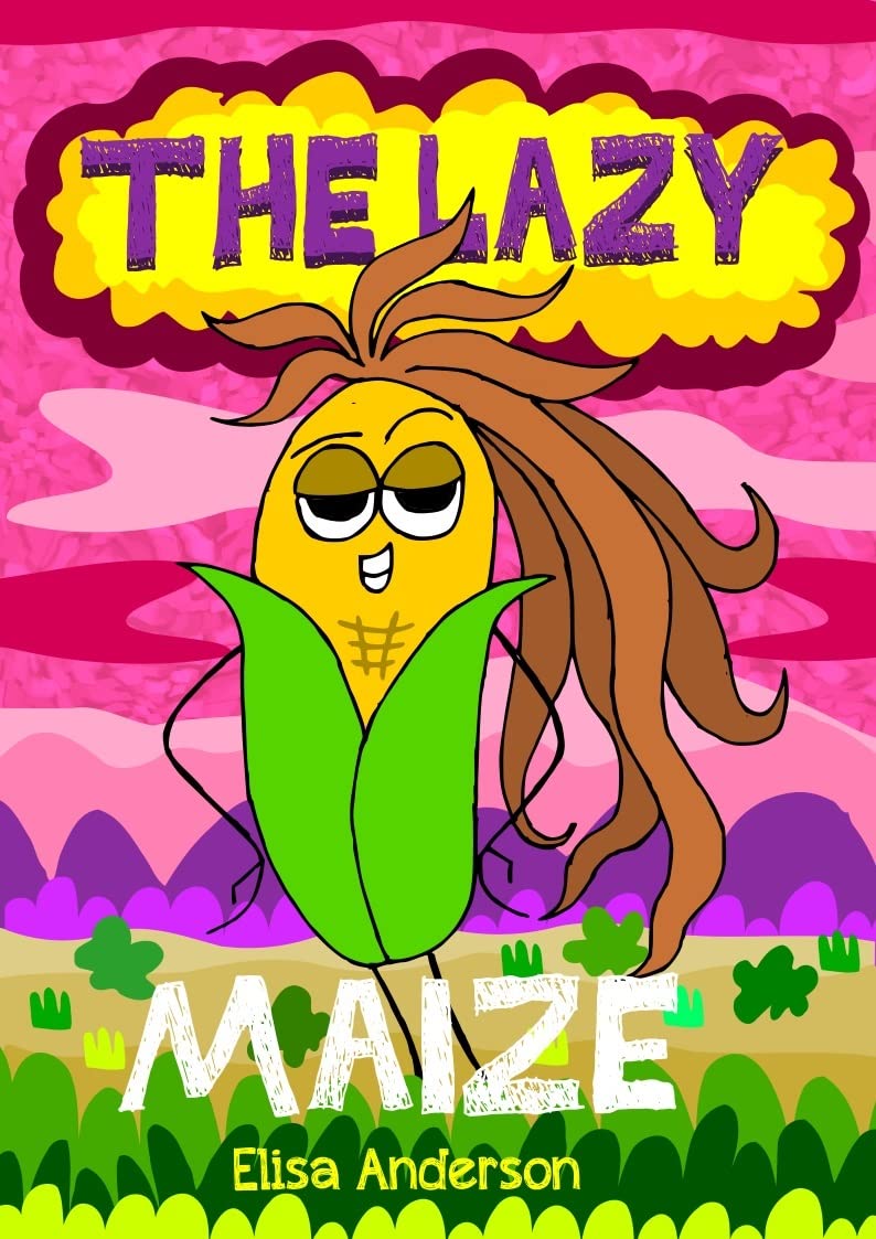 The Lazy Maize