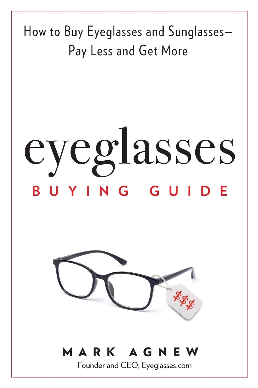 Eyeglasses Buying Guide How to Buy Eyeglasses and Sunglasses Pay
