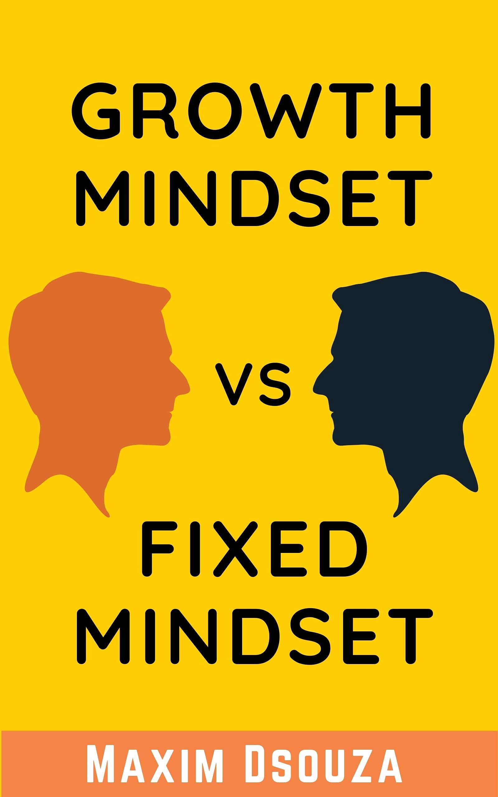 Growth Mindset Vs Fixed Mindset: How to change your mindset for success and growth