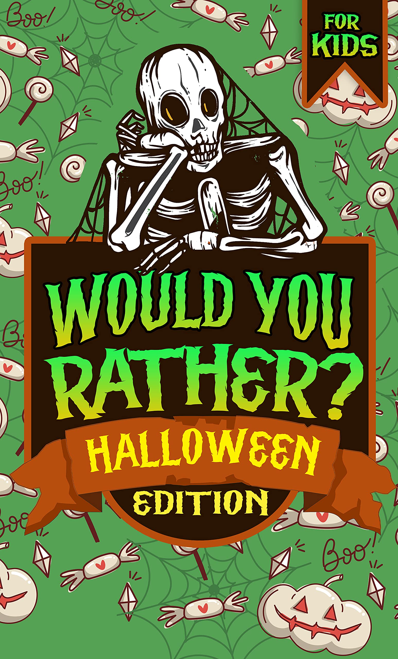 Would You Rather Halloween Edition For Kids by Rprod press Publishing ...