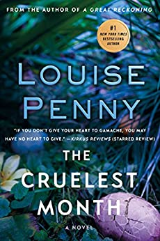 The Cruelest Month (Chief Inspector Armand Gamache, #3)