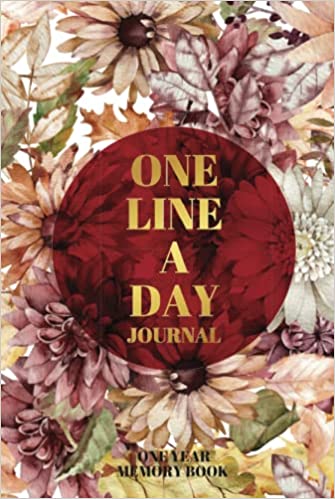 One Line a Day Journal: One Year of Memories Book & Gratitude Journal ...