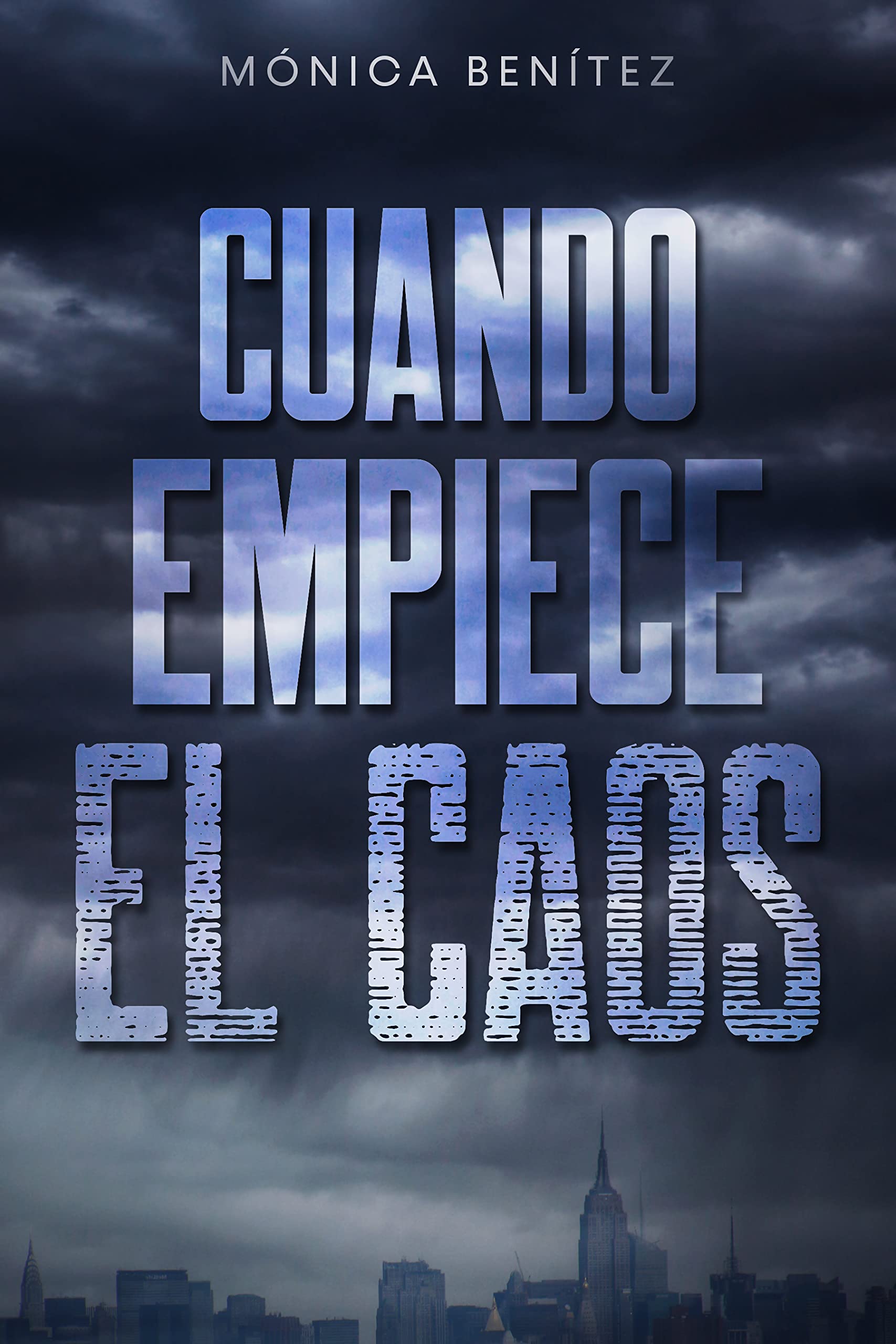 Cuando empiece el caos