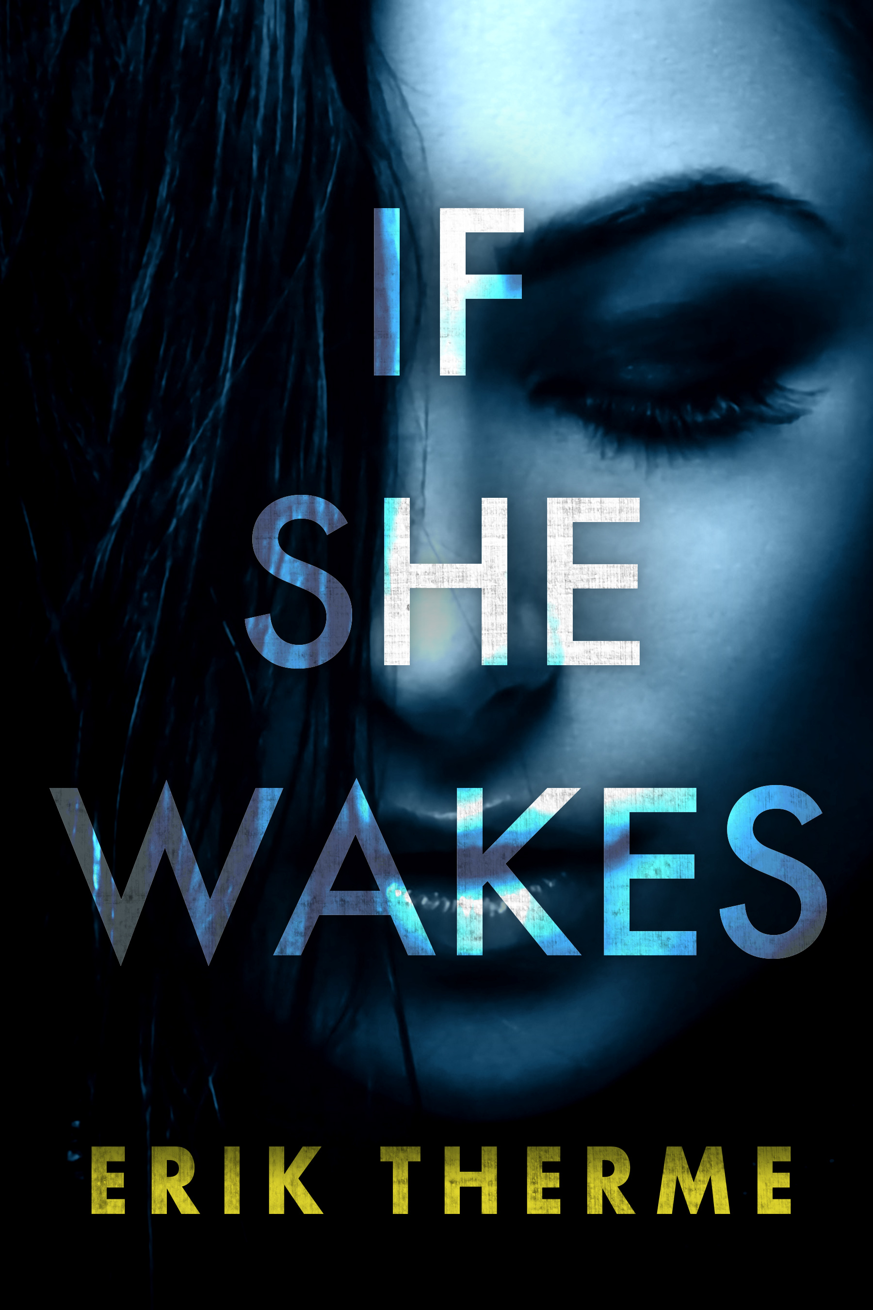 If She Wakes
