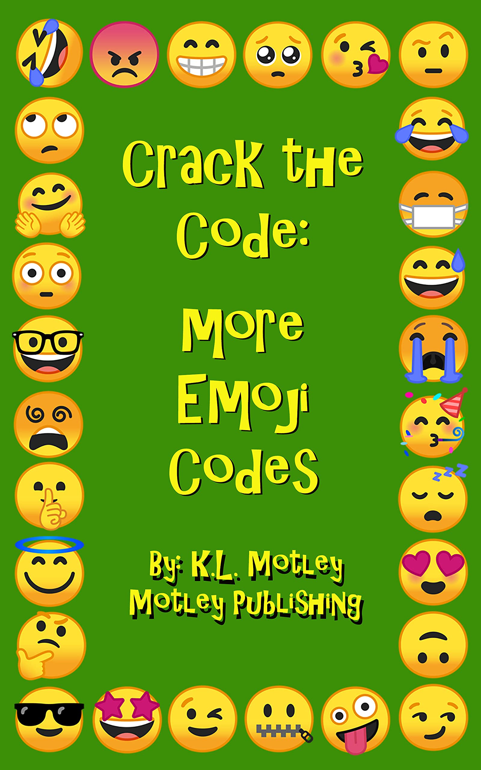 Crack the Code: More Emoji Codes: Secret Messages/ Decoding Puzzles For ...