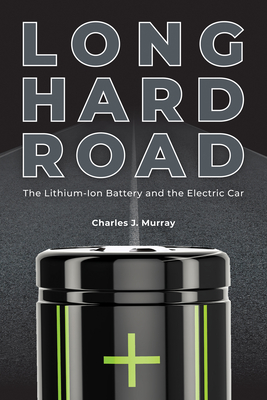 The Lithium-Ion Battery and the Electric Car
