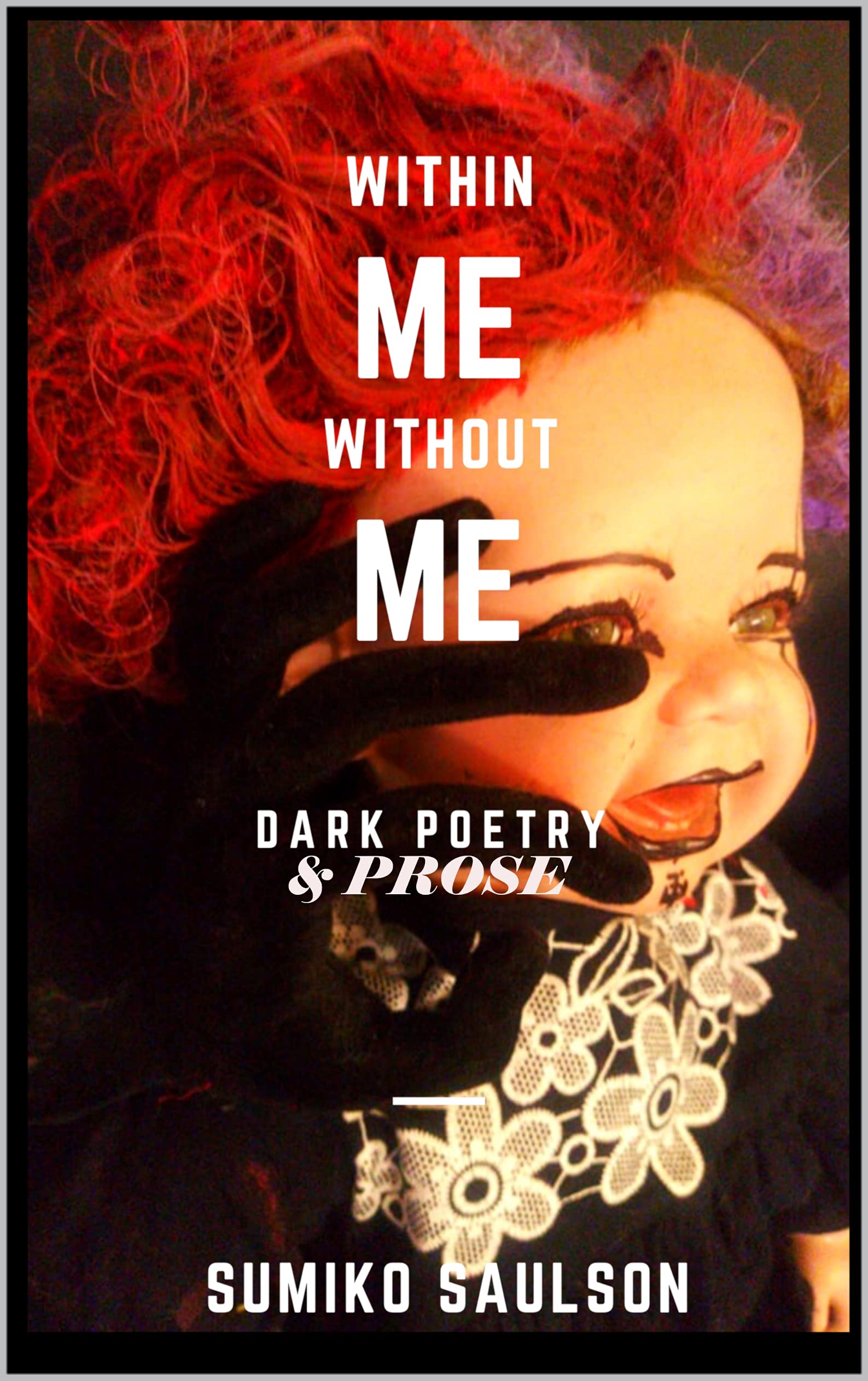 Within Me Without Me book cover