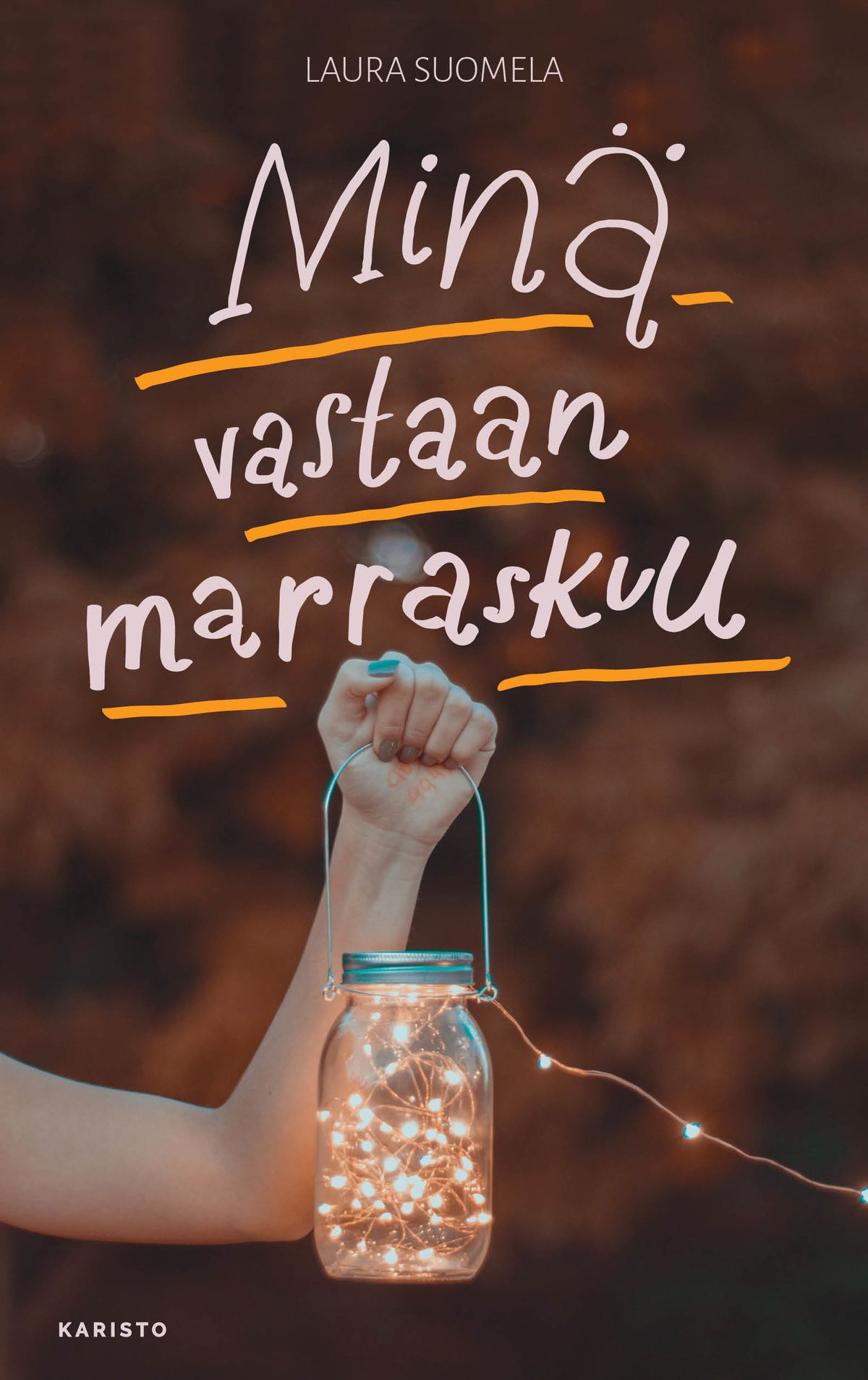 Minä vastaan marraskuu book cover