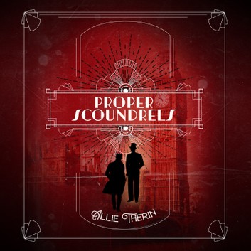 Proper Scoundrels