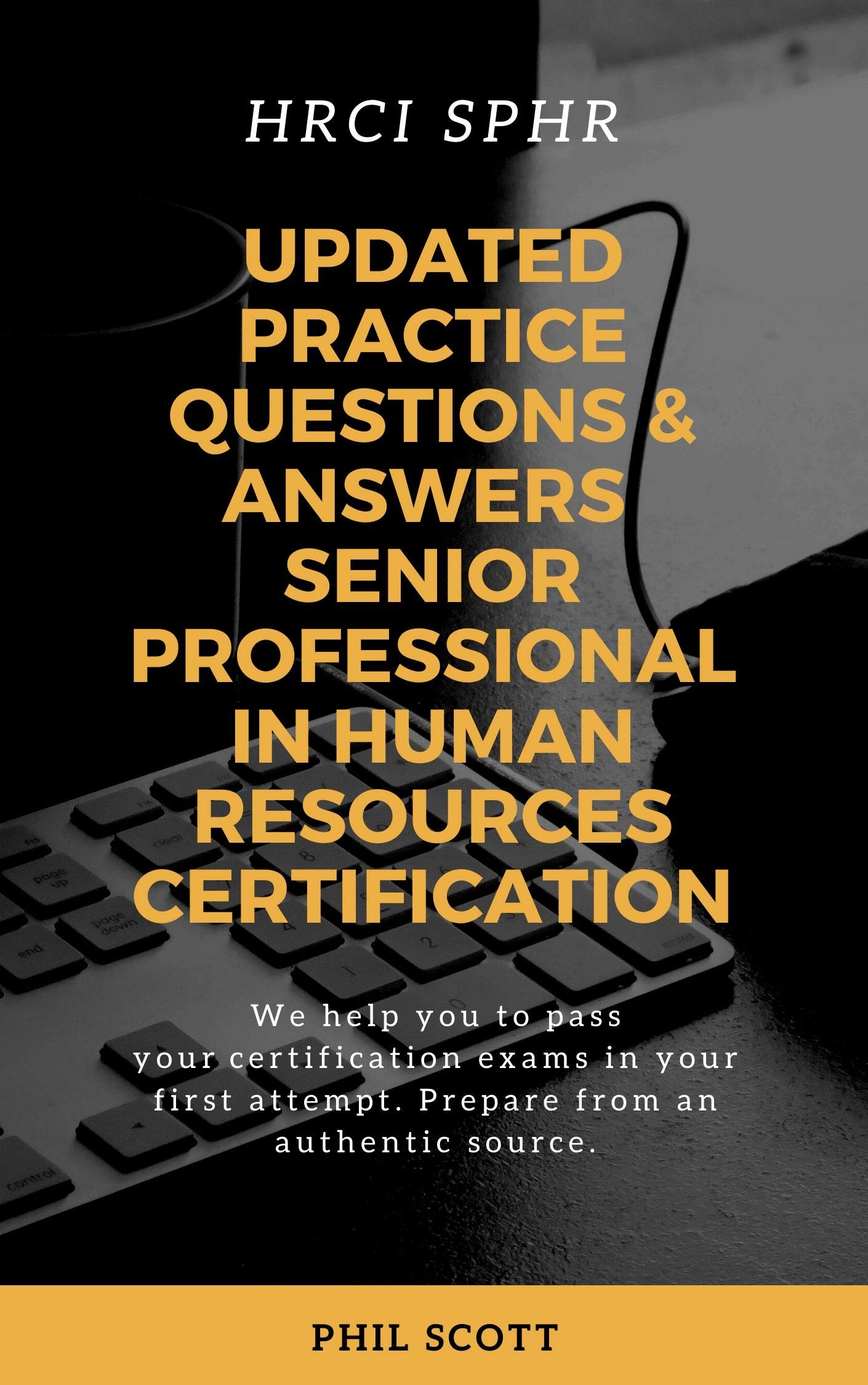 UPDATED Practice Questions & Answers Senior Professional in Human