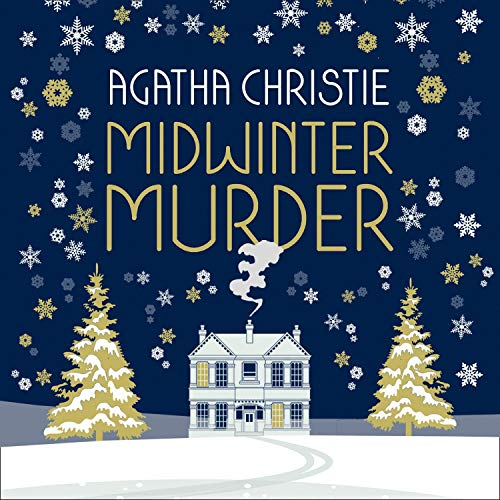 Midwinter Murder: Fireside Tales from the Queen of Mystery