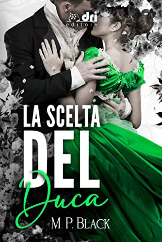 La scelta del duca
