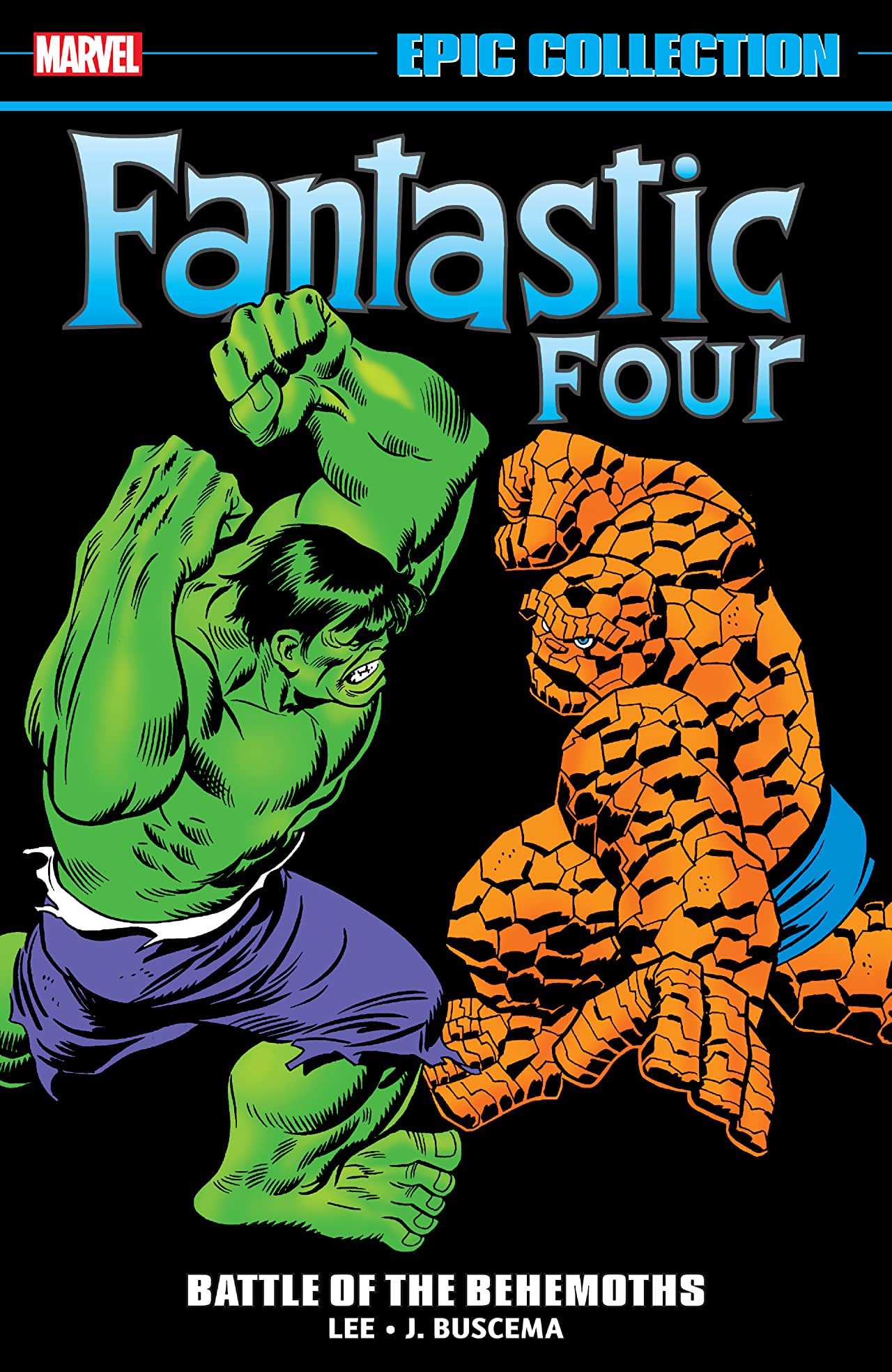 Fantastic Four Epic Collection, Vol. 7: Battle of the Behemoths