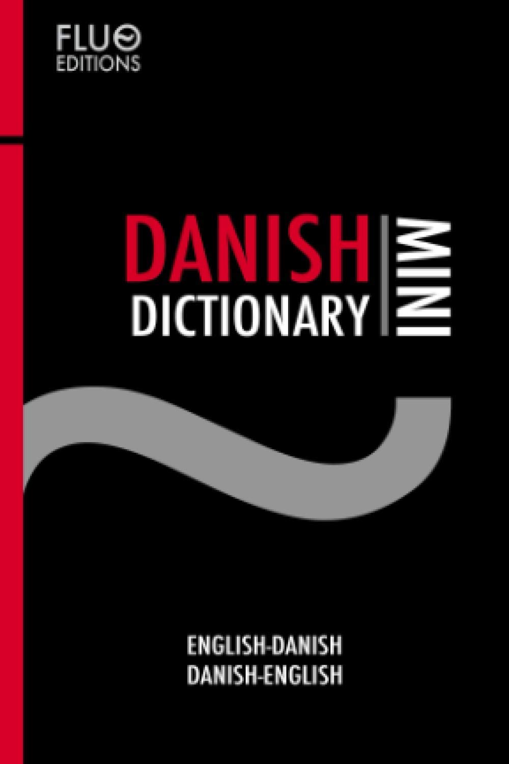 Danish Mini Dictionary (Fluo Learn Danish) by J. N. Zaff Goodreads