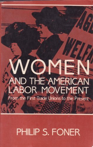 Women & the American Labor Movement book cover