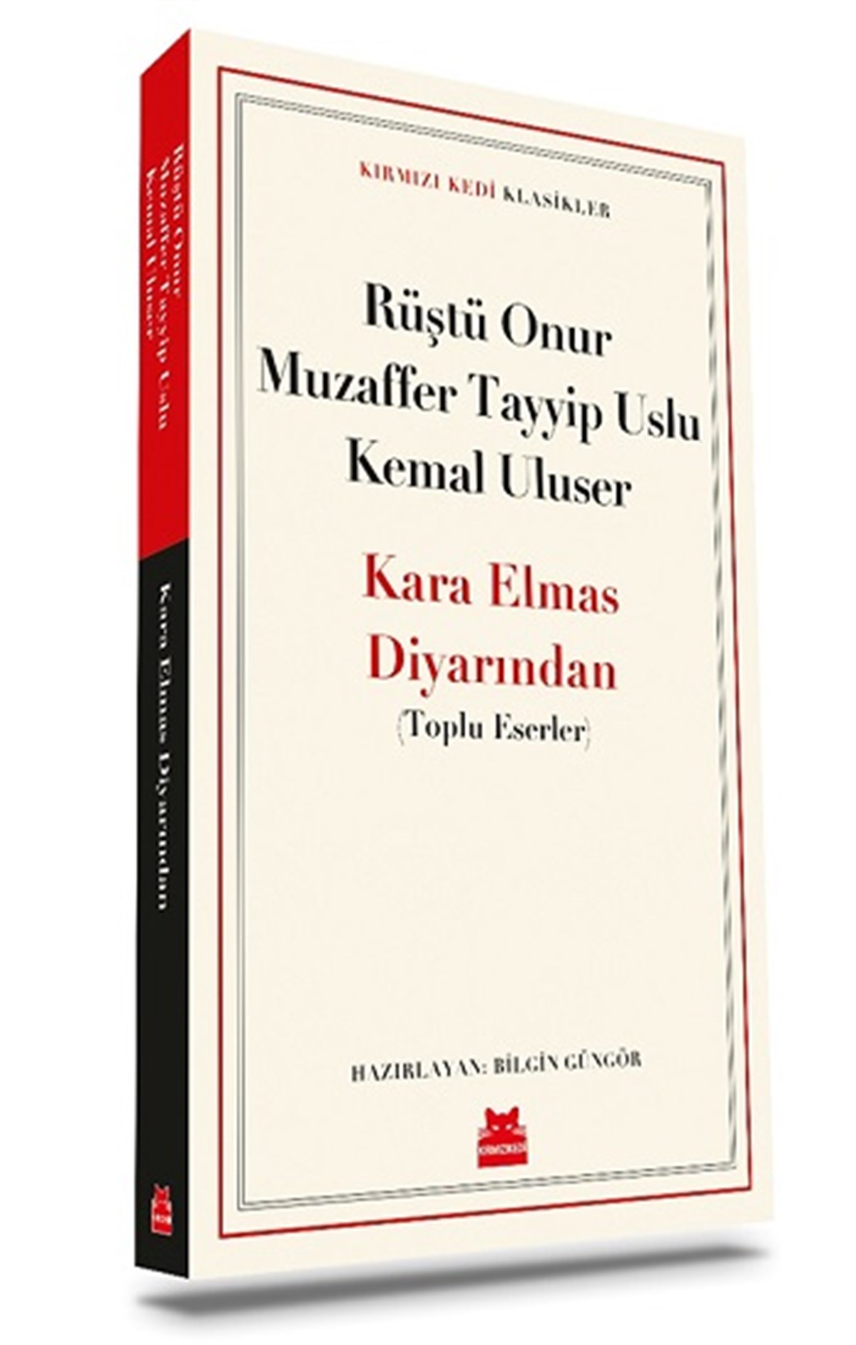 Kara Elmas Diyarından (Toplu Eserler) - Rüştü Onur, Muzaffer Tayyip Uslu, Kemal Uluser book cover
