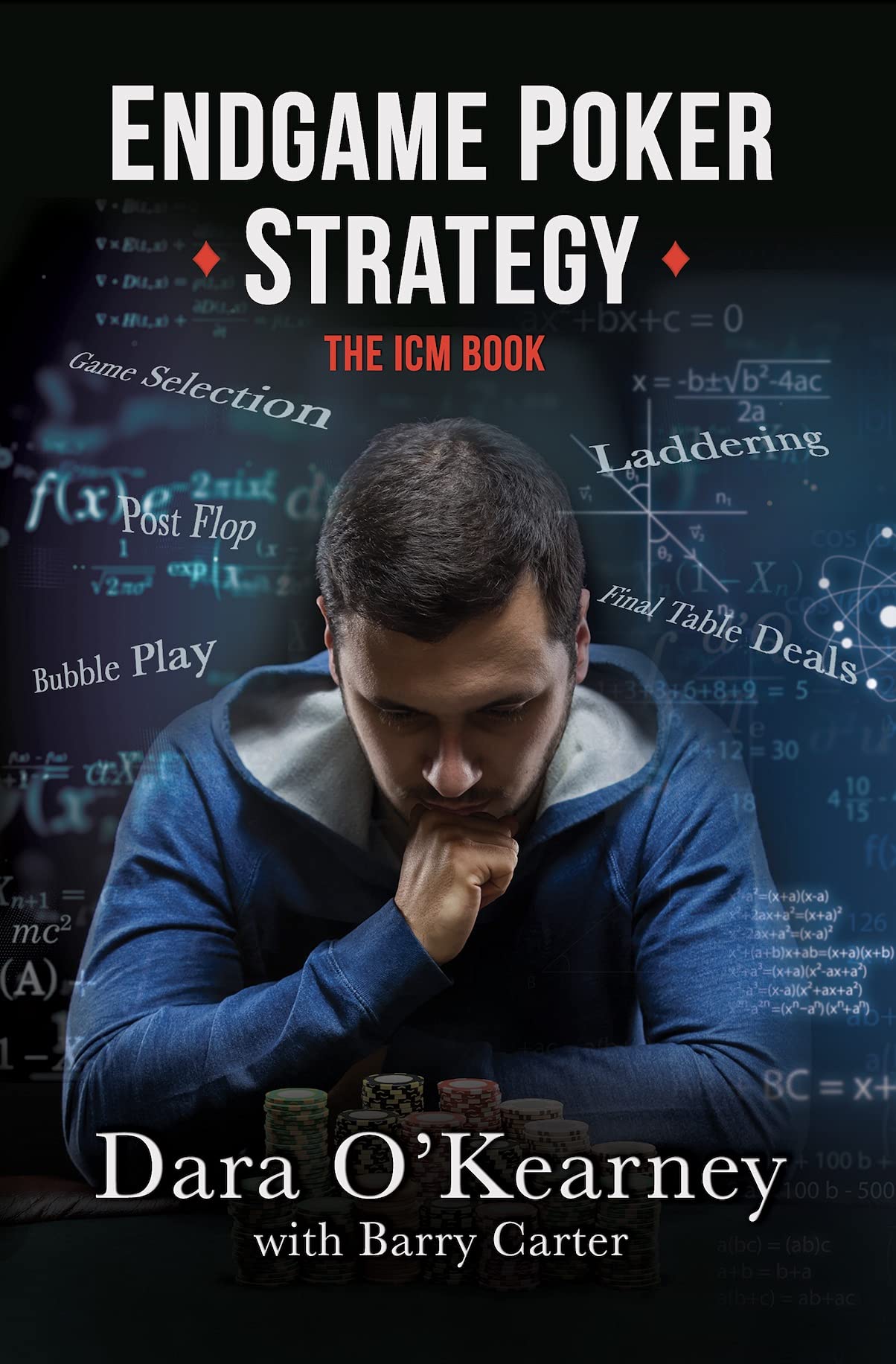 Endgame Poker Strategy: The ICM Book