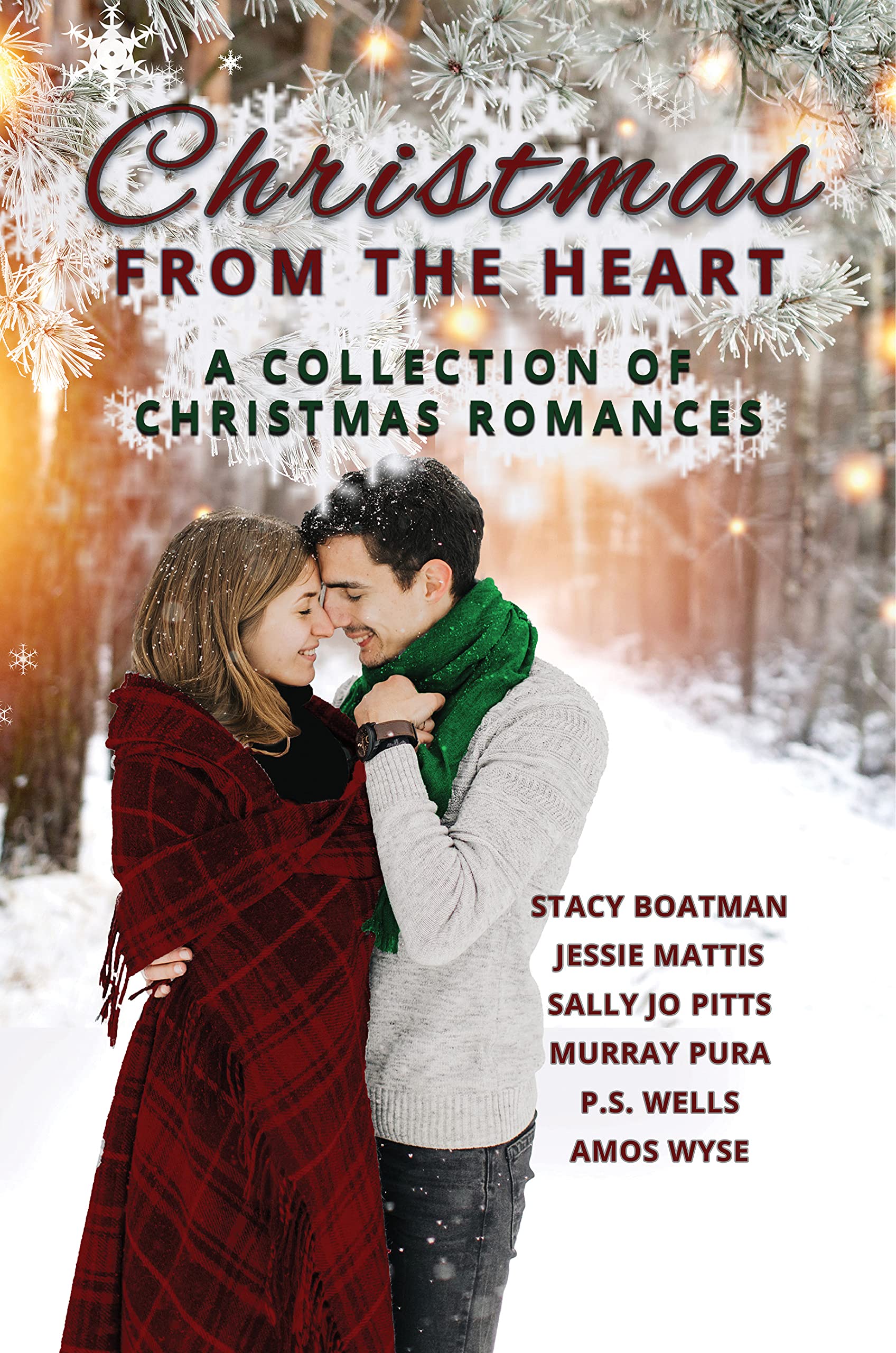 Christmas From the Heart A Collection of Christian Romances by Stacy