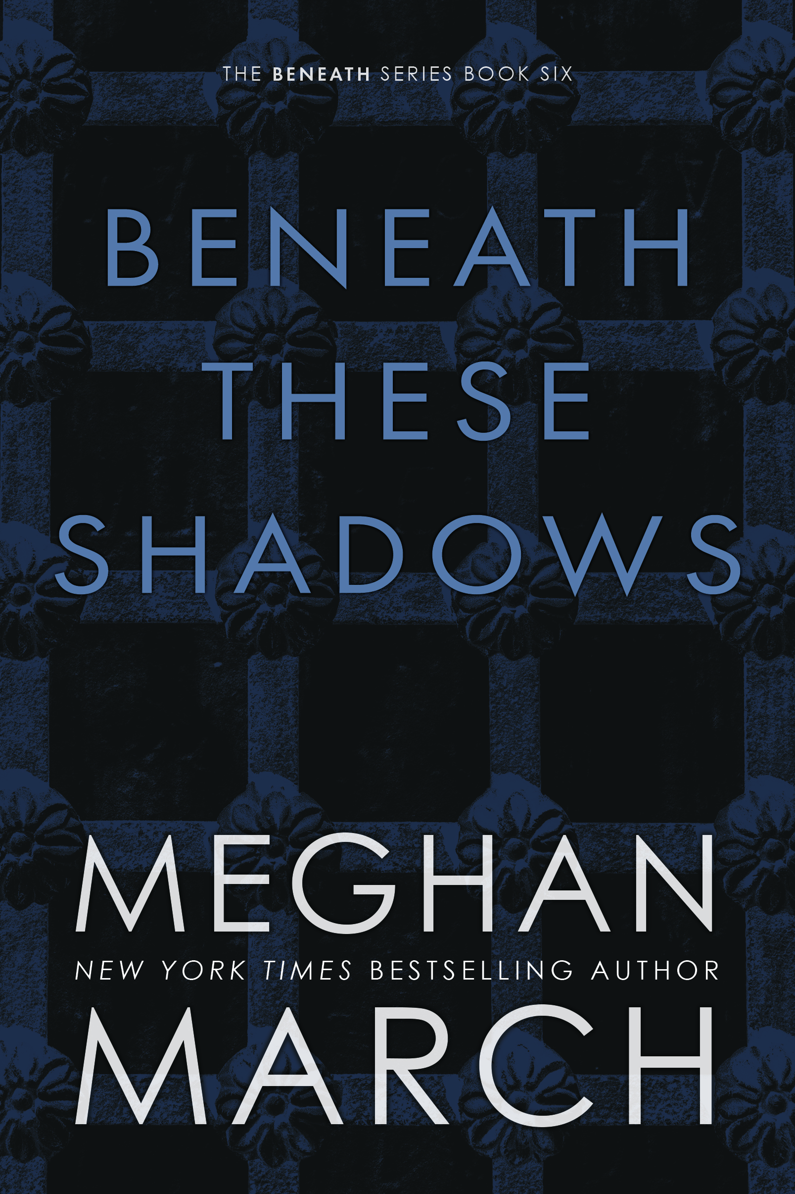 Beneath These Shadows