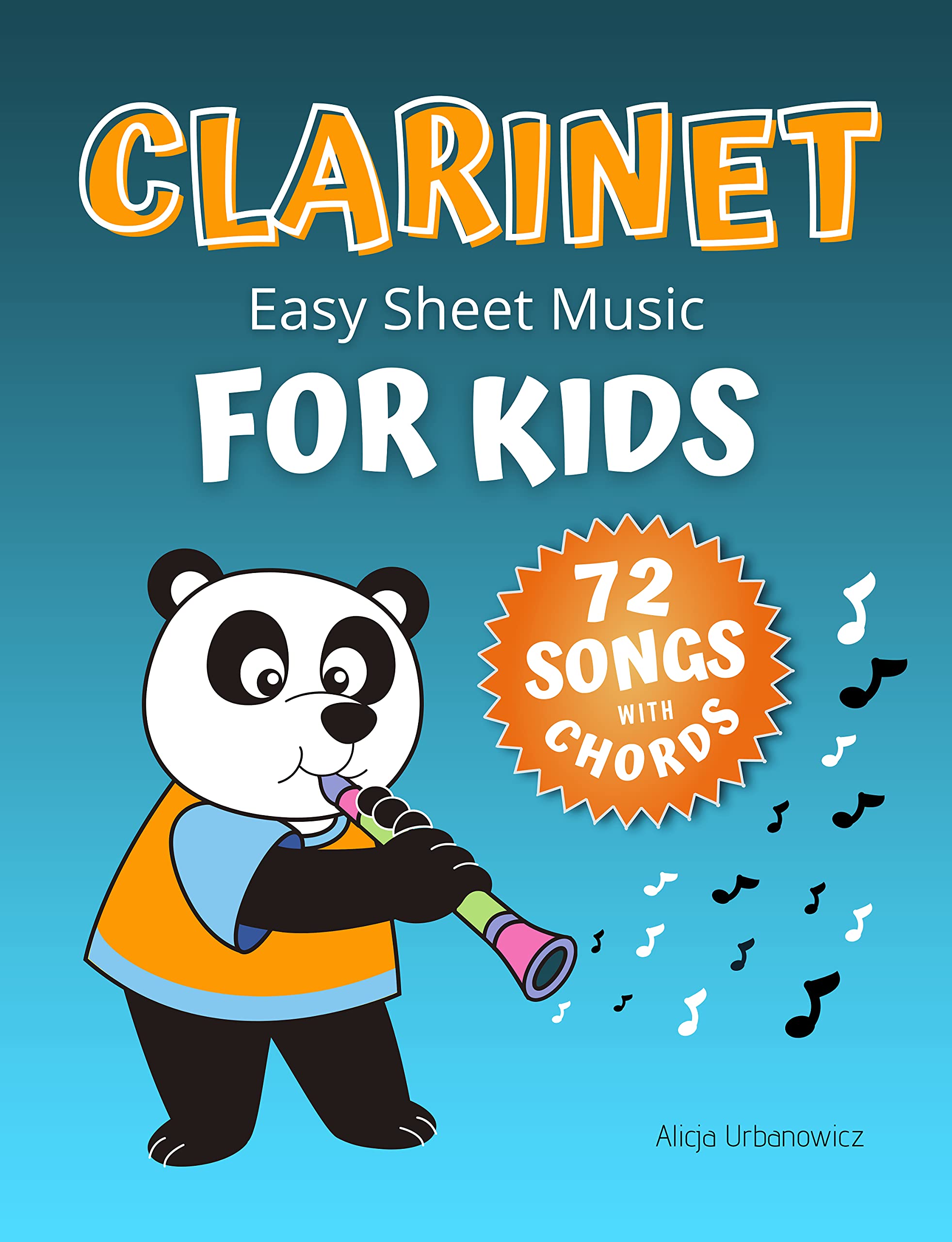 Clarinet Easy Sheet Music for Kids I 72 Songs with Chords: Easiest ...