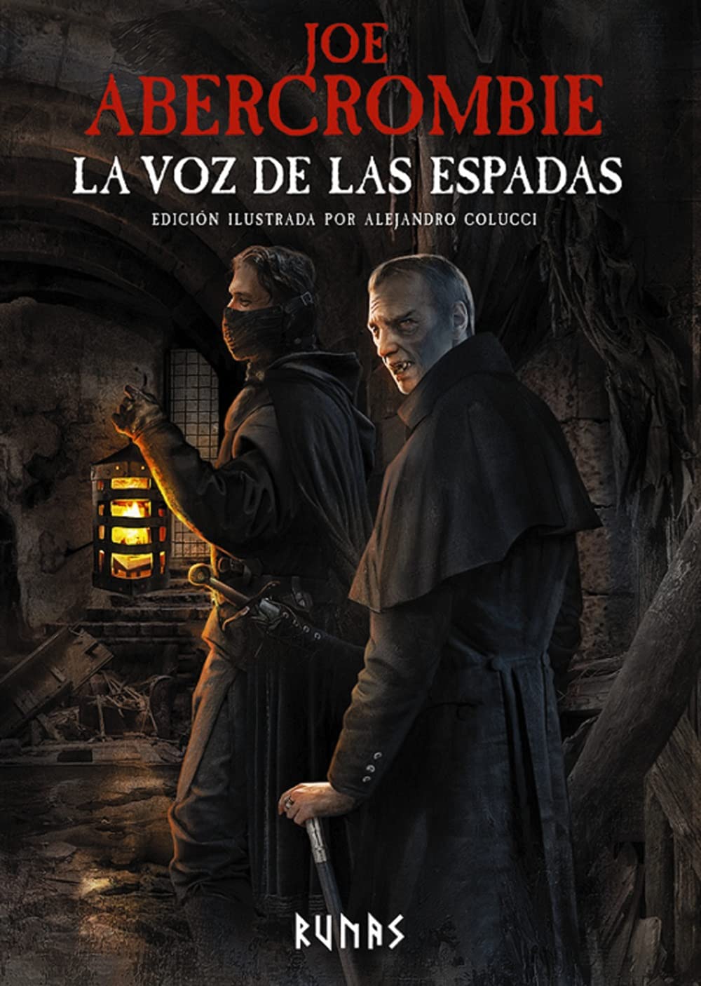 La voz de las espadas (La Primera Ley, #1)