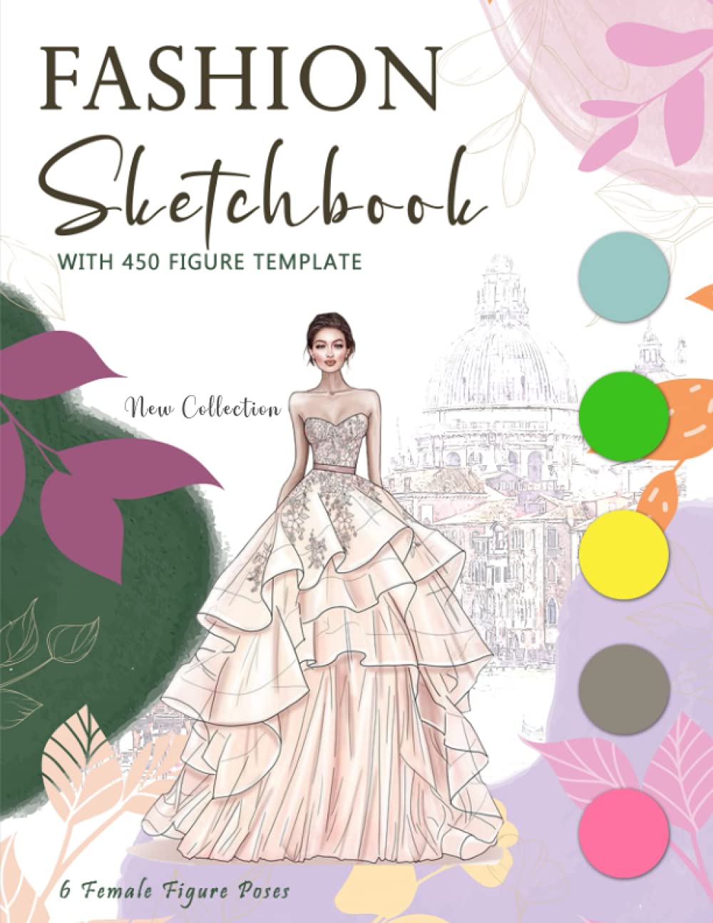 Fashion Sketchbook With Figure Template: 450 Female Figure Template for ...