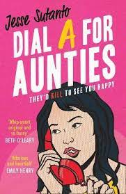 Dial A for Aunties (Aunties, #1)